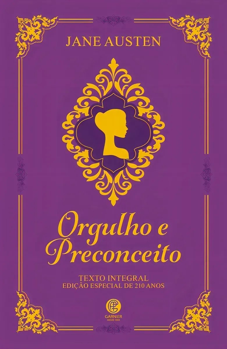 Orgulho e Preconceito, de Jane Austen - Editora Garnier