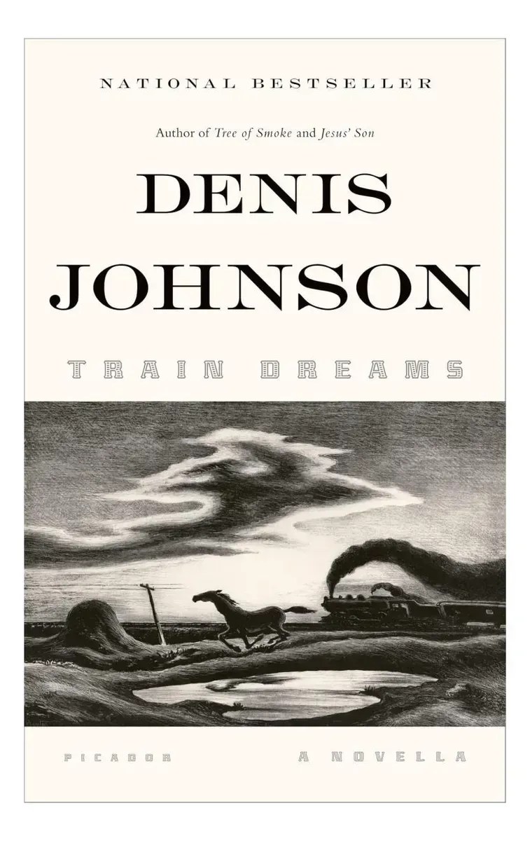 Train Dreams, de Denis Johnson - Editora Picador