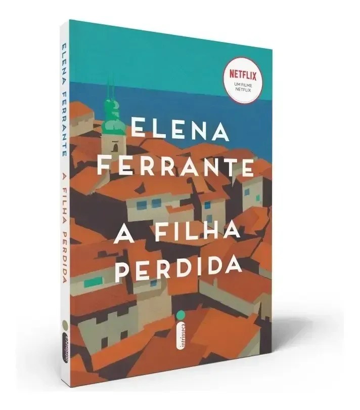 A Filha Perdida, de Elena Ferrante - Editora Intrínseca